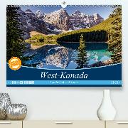 West-Kanada(Premium, hochwertiger DIN A2 Wandkalender 2020, Kunstdruck in Hochglanz)