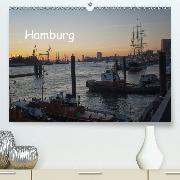 Hamburg(Premium, hochwertiger DIN A2 Wandkalender 2020, Kunstdruck in Hochglanz)