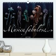 Musica fabulosa(Premium, hochwertiger DIN A2 Wandkalender 2020, Kunstdruck in Hochglanz)
