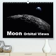 Moon Orbital Views(Premium, hochwertiger DIN A2 Wandkalender 2020, Kunstdruck in Hochglanz)