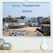Lovely Pembrokeshire, Wales(Premium, hochwertiger DIN A2 Wandkalender 2020, Kunstdruck in Hochglanz)