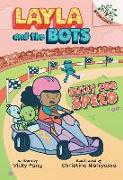 Built for Speed: A Branches Book (Layla and the Bots #2): Volume 2