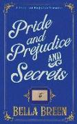 Pride and Prejudice and Secrets