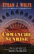 Comanche Sunrise