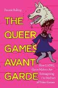 The Queer Games Avant-Garde