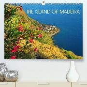 THE ISLAND OF MADEIRA(Premium, hochwertiger DIN A2 Wandkalender 2020, Kunstdruck in Hochglanz)