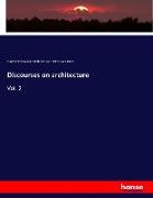 Discourses on architecture