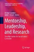 Mentorship, Leadership, and Research