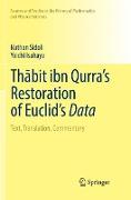 Th¿bit ibn Qurra¿s Restoration of Euclid¿s Data