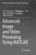 Advanced Image and Video Processing Using MATLAB