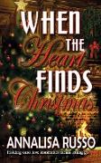 When the Heart Finds Christmas