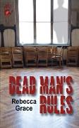 Dead Man's Rules