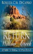 Return to Willow Creek