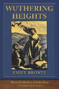 Wuthering Heights: Brontë Sisters Collection