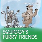 Squiggy's Furry Friends