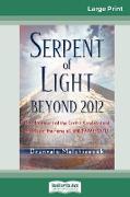 Serpent of Light (16pt Large Print Edition)