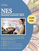 NES Essential Academic Skills Study Guide 2019-2020