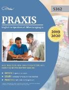 Praxis English to Speakers of Other Languages 5362 Study Guide 2019-2020