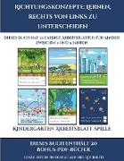 Kindergarten Arbeitsblatt Spiele (Richtungskonzepte lernen, rechts von links zu unterscheiden): 30 farbige Arbeitsblätter. Der Preis dieses Buches bei