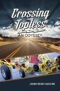 Crossing Topless: An Odyssey