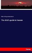 The child's guide to heaven