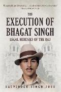 The Execution of Bhagat Singh