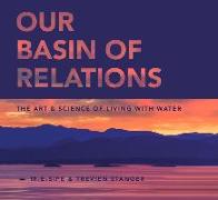 Our Basin of Relations