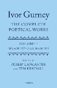 Ivor Gurney: The Complete Poetical Works, Volume 1