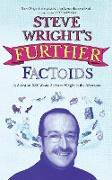 Steve Wright's Further Factoids