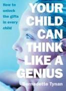 Your Child Can Think Like a Genius