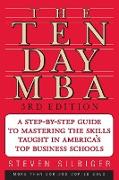 The Ten-Day MBA 3rd Ed