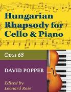 Popper - Hungarian Rhapsody Opus 68 For Cello and Piano (No. 1759)