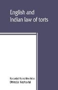 English and Indian law of torts