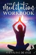 The Meditation Workbook