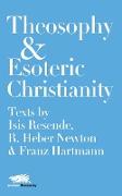 Theosophy and Esoteric Christianity