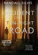 Incident on Ten-Right Road