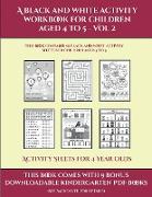 Activity Sheets for 4 Year Olds (A black and white activity workbook for children aged 4 to 5 - Vol 2): This book contains 50 black and white activity