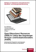 Open Educational Resources (OER) im Lichte des Augsburger Analyse- und Evaluationsrasters (AAER)