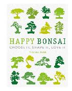 Happy Bonsai