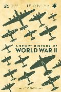 A Short History of World War II