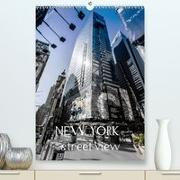 NEW YORK - street view (CH-Version)(Premium, hochwertiger DIN A2 Wandkalender 2020, Kunstdruck in Hochglanz)