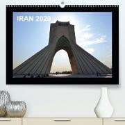 IRAN 2020(Premium, hochwertiger DIN A2 Wandkalender 2020, Kunstdruck in Hochglanz)