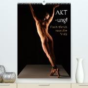 AKT-ung! FineArtFetish masculine Vol.2(Premium, hochwertiger DIN A2 Wandkalender 2020, Kunstdruck in Hochglanz)