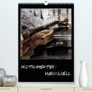 INSTRUMENTEN - KARUSSELL(Premium, hochwertiger DIN A2 Wandkalender 2020, Kunstdruck in Hochglanz)