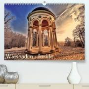 Wiesbaden - Inside(Premium, hochwertiger DIN A2 Wandkalender 2020, Kunstdruck in Hochglanz)