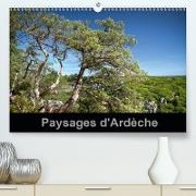 Paysages d'Ardèche(Premium, hochwertiger DIN A2 Wandkalender 2020, Kunstdruck in Hochglanz)