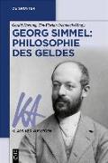 Georg Simmel: Philosophie des Geldes