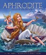 Aphrodite: Goddess of Love and Beauty