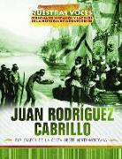 Juan Rodriguez Cabrillo: Explorador de la Costa Oeste Norteamericana (Explorer of the American West Coast)