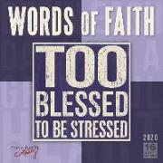 2020 Words of Faith 16-Month Wall Calendar: By Sellers Publishing